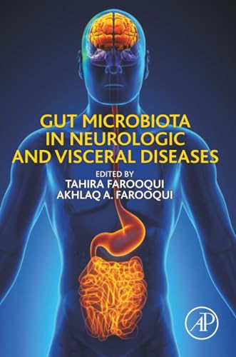 Gut Microbiota in Neurologic and Visceral Diseases