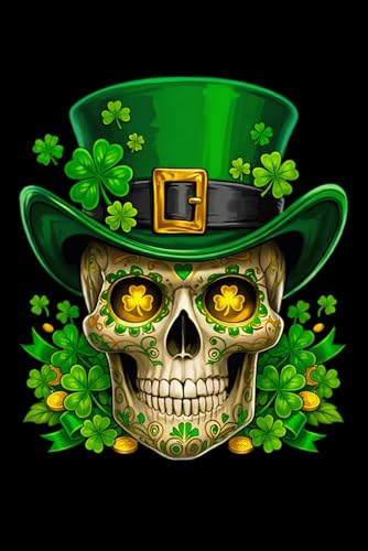 Sugar Skull St Patrick irish Lucky Notebook Journal: Perfect for note-taking, planning, work, travel, idea jotting, habit tracki