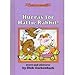 Hurray for Hattie Rabbit: Story and pictures (An Early I can read book)