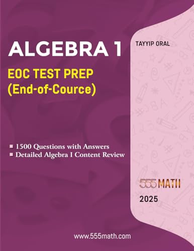 ALGEBRA 1 EOC TEST PREP: ALGEBRA 1 (END -OF- COURSE)