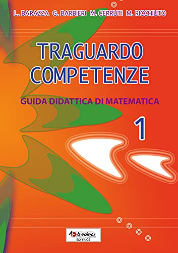  Traguardo competenze matematica 1 (senza CD)