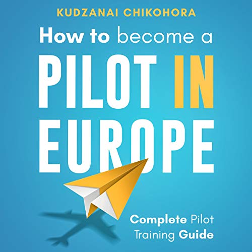 How To Become A Pilot in Europe by Kudzanai Chikohora episode artwork