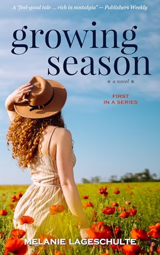 Growing Season: a novel (Book 1) (Growing Season Series)
