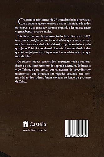 O tribunal que condenou Jesus Cristo