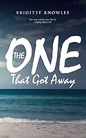 The One That Got Away 1491730986 Book Cover