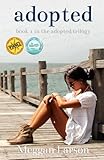 Adopted: Book #1 In The Adopted Trilogy
