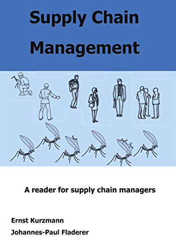Supply Chain Management: A reader for supply chain managers