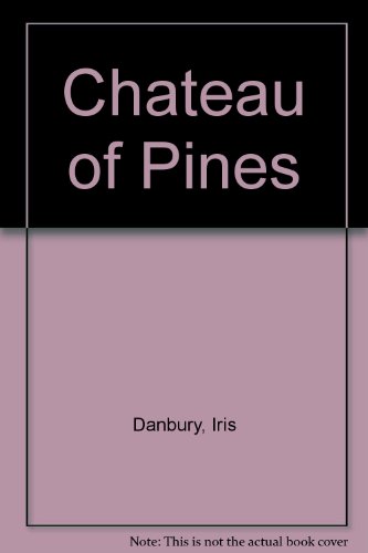 Chateau of Pines