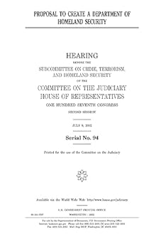 Paperback Proposal to create a Department of Homeland Security Book