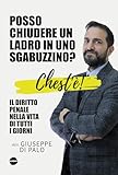 libri diritto costituzionale  Chest\'è. Il diritto penale nella vita di tutti i giorni. Posso chiudere un ladro in uno sgabuzzino?