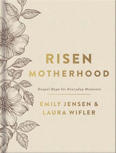 Image of Risen Motherhood (Deluxe Edition): Gospel Hope for Everyday Moments