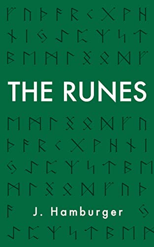 The Runes: A Guide to Rune Reading & Divination with The Elder Futhark (English Edition)