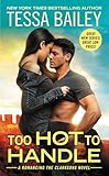 Too Hot to Handle (Romancing the Clarksons, 1)