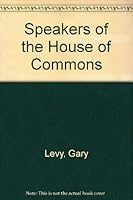 Speakers of the House of Commons 0662224027 Book Cover