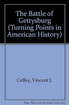 Paperback The Battle of Gettysburg (Turning Points in American History) Book