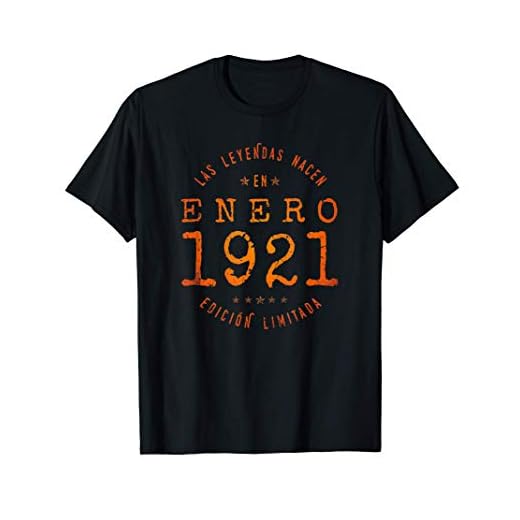 Las Leyendas nacen en Enero de 1921 - Regalo de 100 años Camiseta