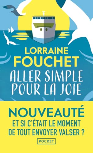 Aller simple pour la joie