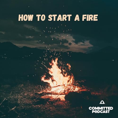 『How To Start A Fire Episode 2- The Flesh vs The Spirit』のカバーアート