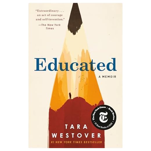 Educated: A Memoir