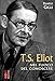 T.S. Eliot Nel Fuoco Del Conoscere - 3