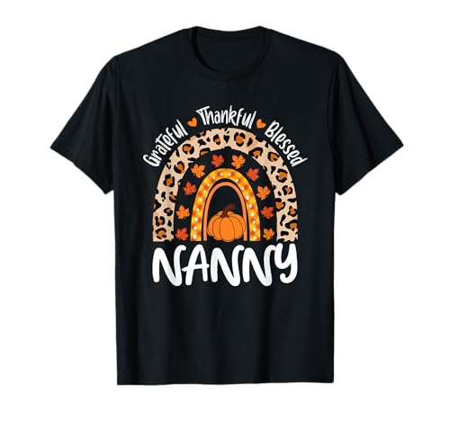 Grateful Thankful Blessed Nanny Leopard Rainbow Thanksgiving T-Shirt