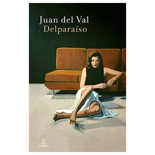 Delparaíso (ESPASA NARRATIVA)