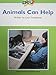 DRA2 Animals Can Help (Benchmark Assessment Book Level 28) (Developmental Reading Assessment Second Edition)