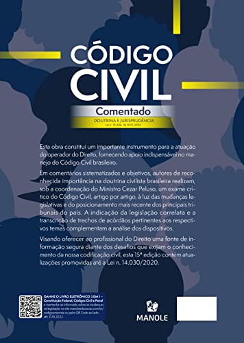 Código Civil Comentado: Doutrina e jurisprudência – Lei n. 10.406, de 10.01.2002