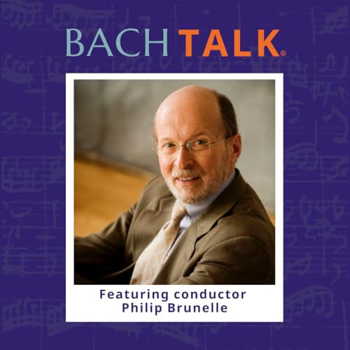 Episode 24: Essentially Curious with Conductor Philip Brunelle