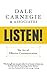 Listen!: The Art of Effective Communication: The Art of Effective Communication