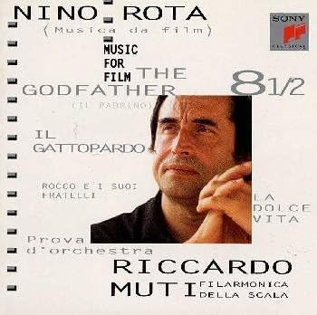 NINO ROTA RICCARDO MUTI FILARMONICA DELLA SCALA - Music For Film - CD