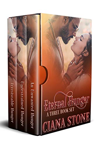 Eternal Hunger: A three book set