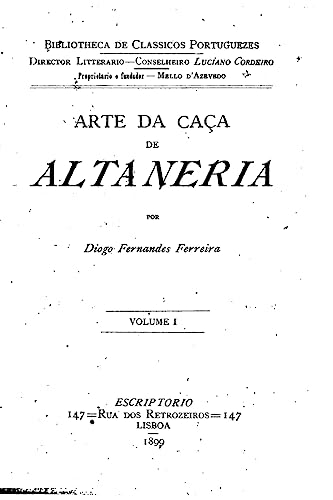 Arte de Caça de Altaneria - Vol. I