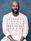 Laissons L'Amour Avoir Le Dernier mot (French Edition)