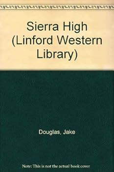 Paperback Sierra High (LIN) [Large Print] Book