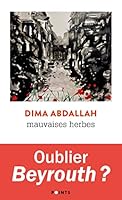 Mauvaises herbes 2757889168 Book Cover
