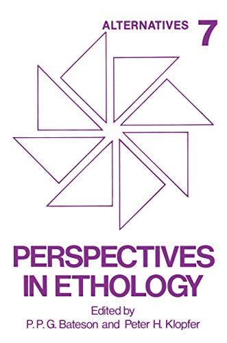 Perspectives in Ethology: Volume 7 Alternatives