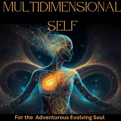 The Multidimensional Self Podcast Podcast Por janetteevon311 arte de portada