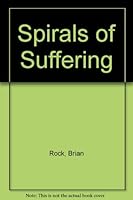 Spirals of Suffering: Public Violence and Children 0796918066 Book Cover