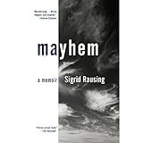 Mayhem: A Memoir