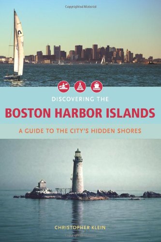 Discovering the Boston Harbor Islands: A Guide to the City's Hidden Shores