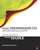 Adobe Dreamweaver CS3 With ASP, Coldfusion, and PHP: Training from the Source
