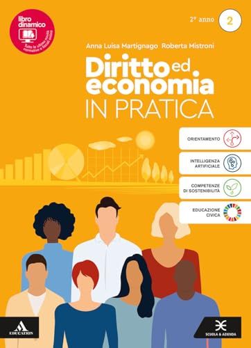  Diritto ed Economia in pratica. Per il 2° anno degli Ist. professionali. Con e-book. Con espansione online (Vol. 2)