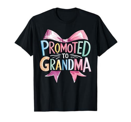 Promoted to Grandma Coquette Bow 2025 Mother's Day Birthday Camiseta