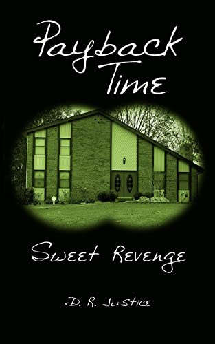Payback Time: Sweet Revenge