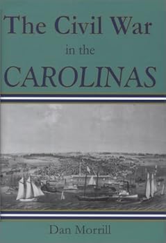 Hardcover The Civil War in the Carolinas Book