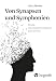 Von Synapsen und Symphonien: Musik neuropsychologisch betrachtet