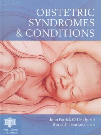 Obstetric Syndromes and Conditions