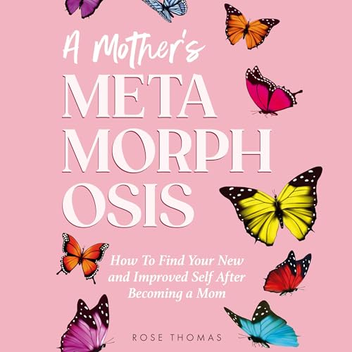 Rose Thomas - A Mother's Metamorphosis episode artwork