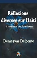 Réfléxions diverses sur Haïti B0G38W35LB Book Cover